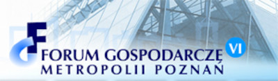 VI Forum Gospodarcze Metropolii Poznań