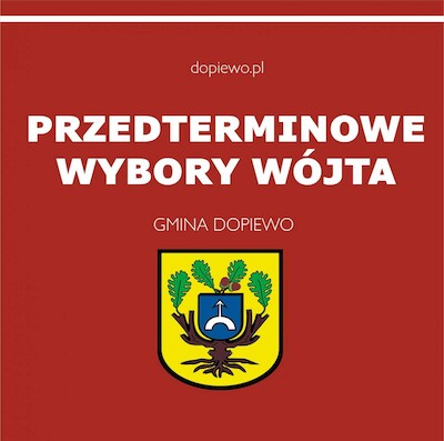 Przedterminowe wybory wójta Dopiewa