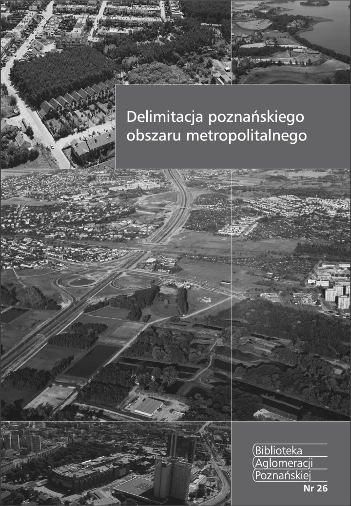 Zdjęcie Delimitacja poznańskiego obszaru metropolitalnego
