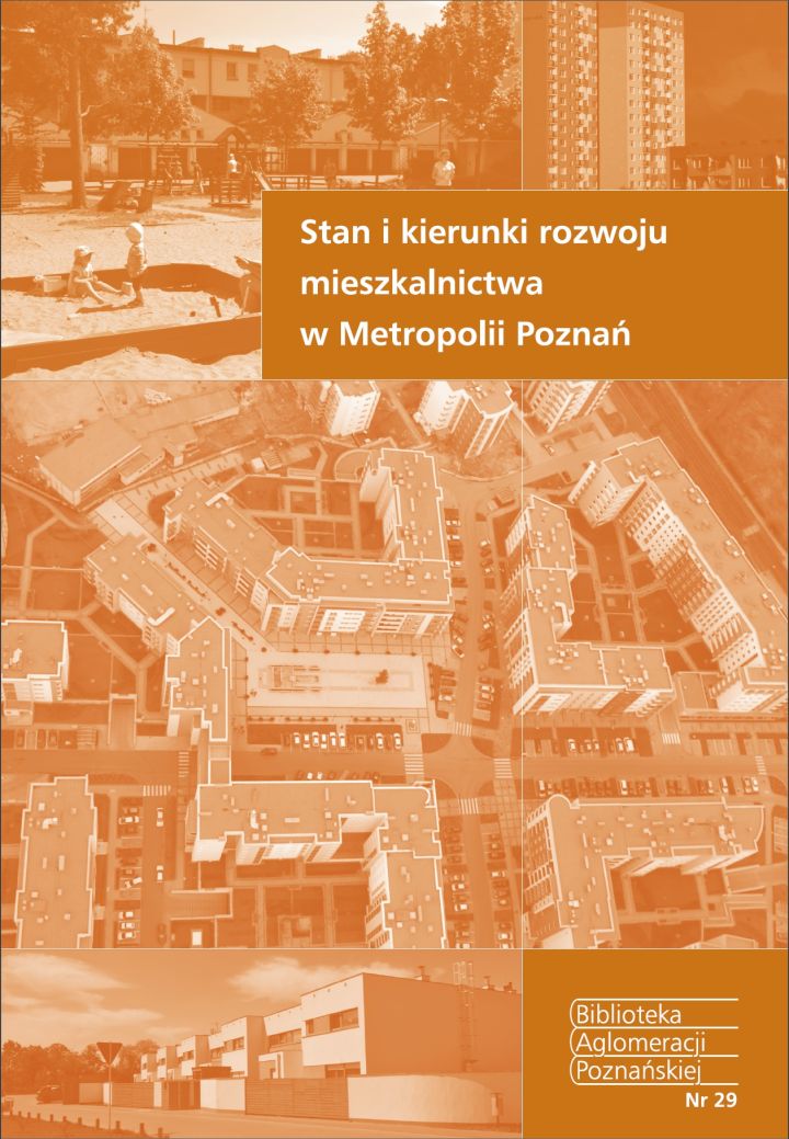 Zdjęcie Stan i kierunki rozwoju mieszkalnictwa w Metropolii Poznań
