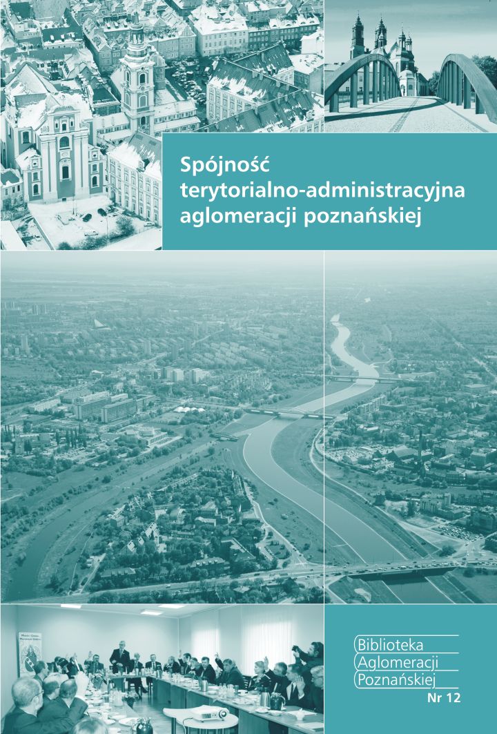 Zdjęcie Spójność terytorialno-administracyjna aglomeracji poznańskiej
