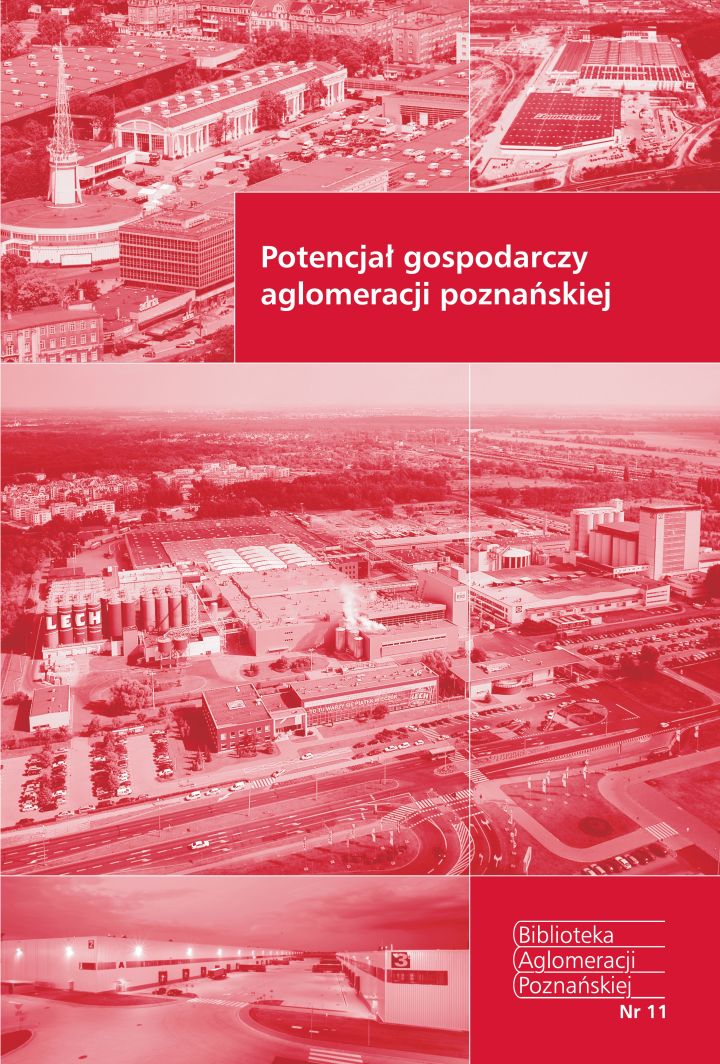Zdjęcie Potencjał gospodarczy aglomeracji poznańskiej