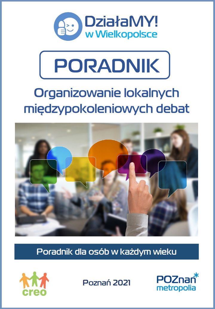 Zdjęcie PORADNIK - Organizowanie lokalnych międzypokoleniowych debat
