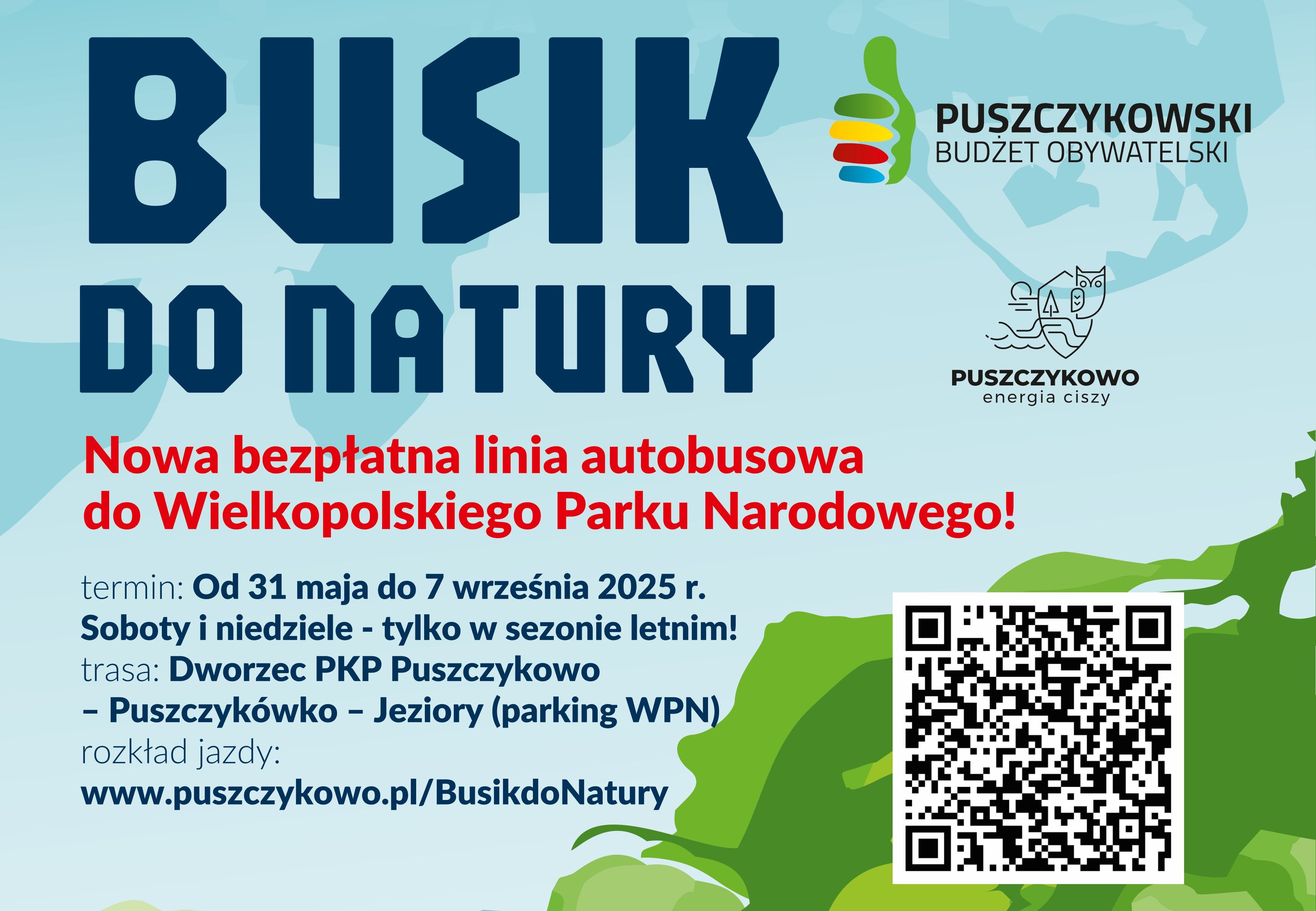 Plakat informujący o weekendowej linii autobusowej w Puszczykowie - BUSIK DO NATURY